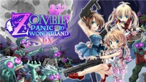 僵尸梦游仙境DX  Zombie Panic in Wonderland DX-游戏白嫖网