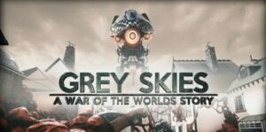 灰色天空：世界大战 Grey Skies:A War of the Worlds Story-游戏白嫖网