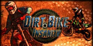 疯狂越野车 Dirt Bike Insanity-游戏白嫖网