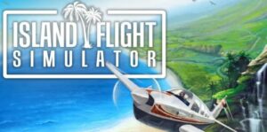 海岛模拟飞行 Island Flight Simulator-游戏白嫖网