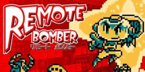 像素游戏制作大师系列：远程炸弹人 Pixel Game Maker Series Remote Bomber-游戏白嫖网
