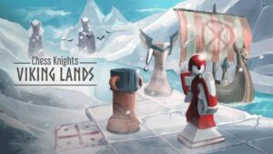 象棋骑士-维京之地 Chess Knights: Viking Lands-游戏白嫖网