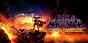 贵族舰队失落的世界 NOBLE ARMADA: LOST WORLDS-游戏白嫖网