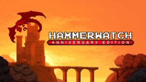铁锤守卫：周年纪念版 Hammerwatch Anniversary Edition-游戏白嫖网
