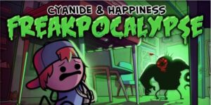 氰化欢乐秀 Cyanide & Happiness – Freakpocalypse-游戏白嫖网