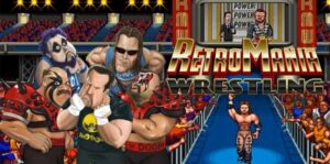 疯狂复古摔跤 RetroMania Wrestling-游戏白嫖网