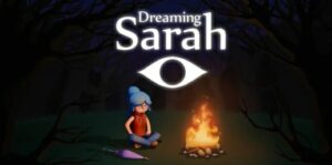 莎拉的梦中冒险 Dreaming Sarah-游戏白嫖网