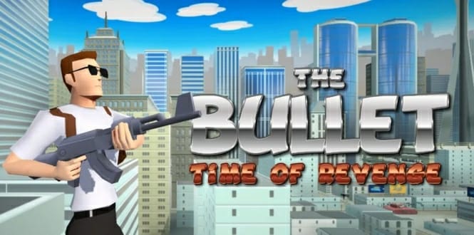 子弹：复仇时间 The Bullet:Time of Revenge-游戏白嫖网