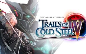 英雄传说:闪之轨迹4 Trails of Cold Steel 4-游戏白嫖网