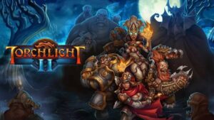 火炬之光2 Torchlight II-游戏白嫖网