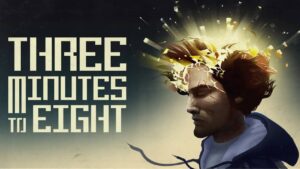 距离8点还有3分钟 Three Minutes To Eight-游戏白嫖网