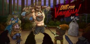 为瓦尔哈拉而死 Die for Valhalla-游戏白嫖网