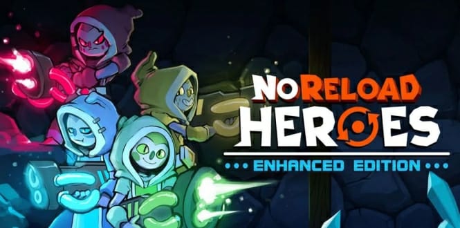 无限重启英雄 增强版 NoReload Heroes Enhanced Edition-游戏白嫖网