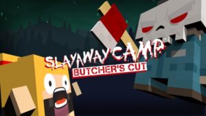 残杀夏令营：屠夫剪辑版 Slayaway Camp:Butcher’s Cut-游戏白嫖网