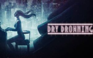 干性溺水 Dry Drowning-游戏白嫖网