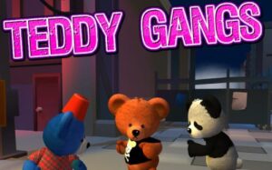 泰迪帮 Teddy Gangs-游戏白嫖网
