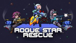 流氓星救援 Rogue Star Rescue-游戏白嫖网