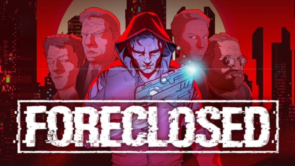 止赎 FORECLOSED-游戏白嫖网