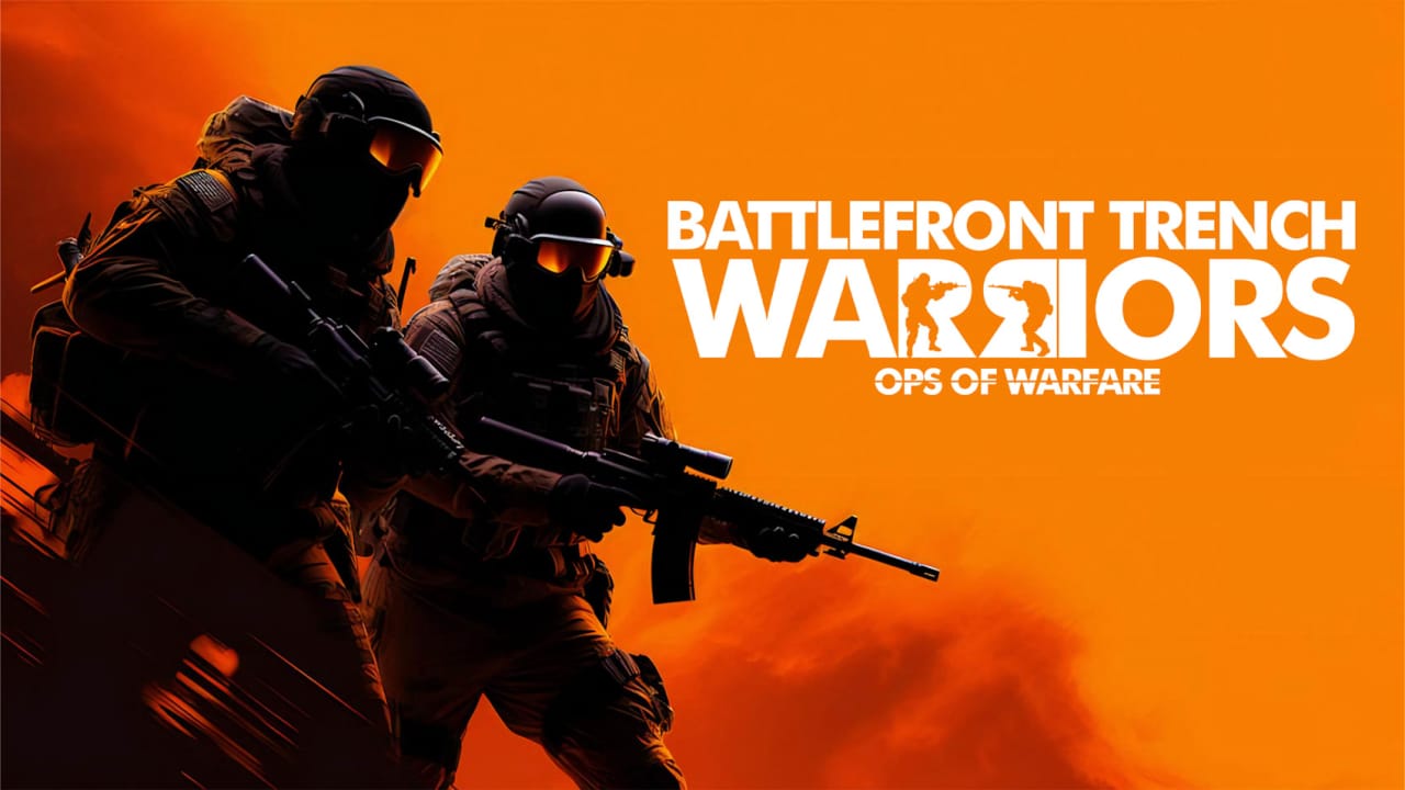前线战壕勇士队 作战行动 Battlefront Trench Warriors: Ops of Warfare-游戏白嫖网