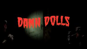 该死的玩偶/该死的娃娃 Damn Dolls-游戏白嫖网