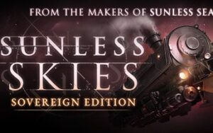无光之空：君主版 Sunless Skies: Sovereign Edition-游戏白嫖网