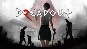小镇惊魂2 DreadOut 2 Town fright 2 DreadOut 2-游戏白嫖网