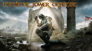 中世纪塔防 Medieval Tower Defense-游戏白嫖网