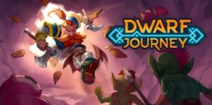矮人之旅 Dwarf journey-游戏白嫖网