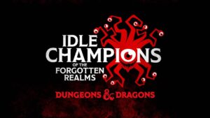 遗忘国度之闲置冠军 Idle Champions of the Forgotten Realms-游戏白嫖网
