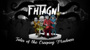 Fhtagn！疯狂的故事 Fhtagn! – Tales of the Creeping Madness-游戏白嫖网