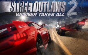 街头飙车族2：赢家通吃 Street Outlaws 2 Winner Takes All-游戏白嫖网