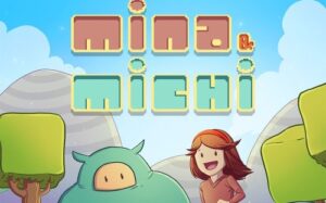 米娜与米奇 Mina & Michi Michi-游戏白嫖网