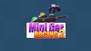 迷你赛车2 Mini Car Racing 2-游戏白嫖网