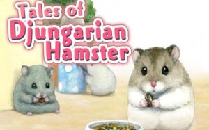 加卡利亚仓鼠物语 Tales of Djungarian Hamster-游戏白嫖网