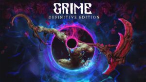 尘埃异变最终版 GRIME Definitive Edition-游戏白嫖网