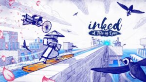 洇客 Inked A Tale of Love-游戏白嫖网