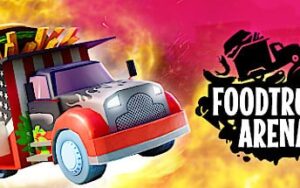 餐车竞技场 Foodtruck Arena Dining car arena Foodtruck Arena-游戏白嫖网