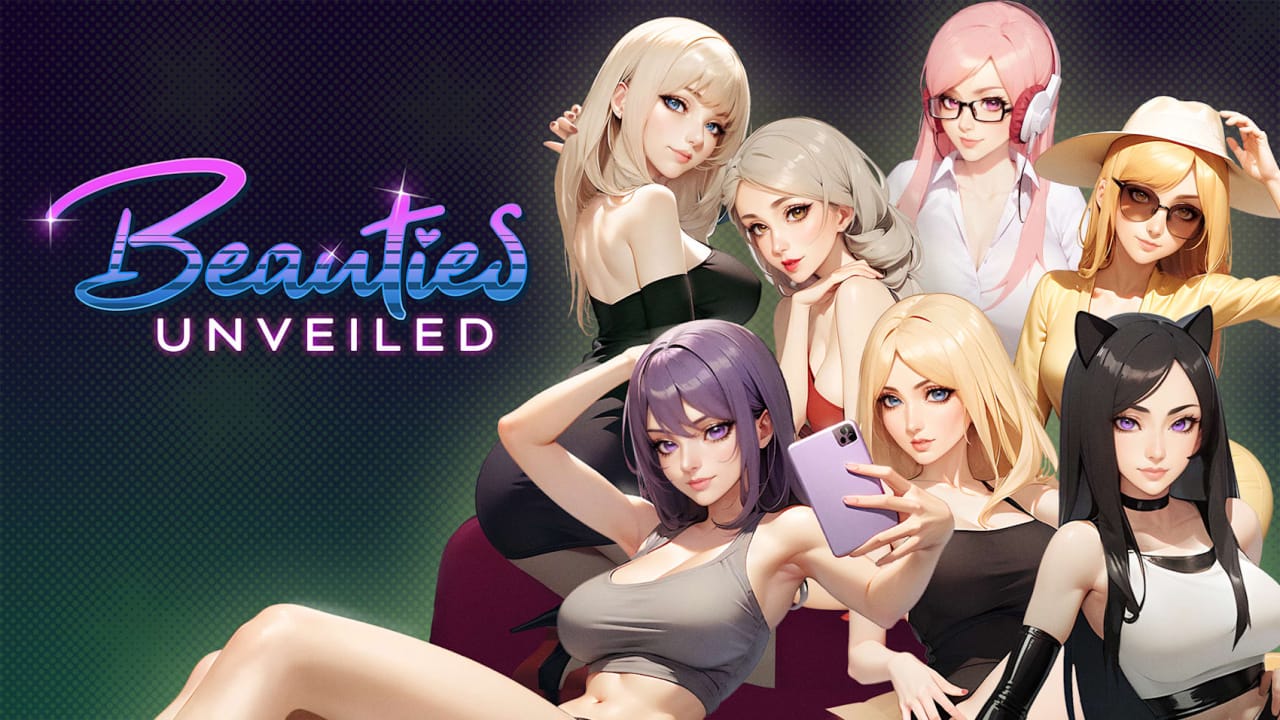揭开美女面纱 Beauties Unveiled Lift the veil of beauty-游戏白嫖网