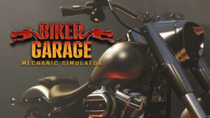 摩托工坊：机修模拟器 Biker Garage Mechanic Simulator-游戏白嫖网