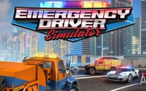 紧急情况驾驶员模拟器 Emergency Driver Simulator-游戏白嫖网