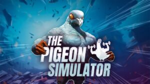 鸽子模拟器 The Pigeon – Simulator-游戏白嫖网