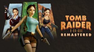 古墓丽影:三部曲 – 重制版 Tomb Raider I-III Remastered Starring Lara Croft-游戏白嫖网