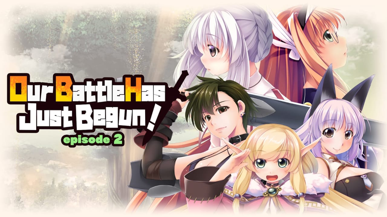 我们的战争从现在开始!第二章 Our Battle Has Just Begun! episode 2-游戏白嫖网