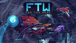 For the Warp-游戏白嫖网