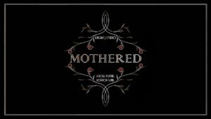 孤女救母记 MOTHERED – A ROLE-PLAYING HORROR GAME-游戏白嫖网