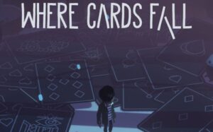 纸牌掉落的地方 Where Cards Fall-游戏白嫖网