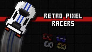 复古像素赛车手 Retro Pixel Racers-游戏白嫖网
