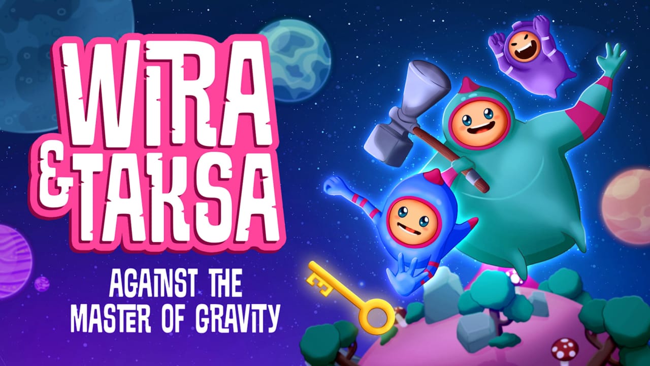 维拉与塔卡萨，对抗地心引力 Wira & Taksa: Against the Master of Gravity-游戏白嫖网
