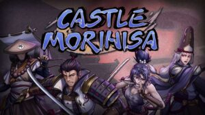 森久城物语 Castle Morihisa-游戏白嫖网
