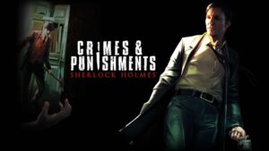 夏洛克福尔摩斯:罪与罚 Sherlock Holmes Crimes and Punishments-游戏白嫖网